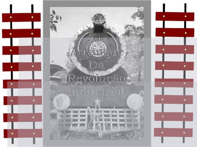 O Arranque Da RevoluçãO Industrial