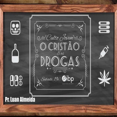 O cristão e as drogas