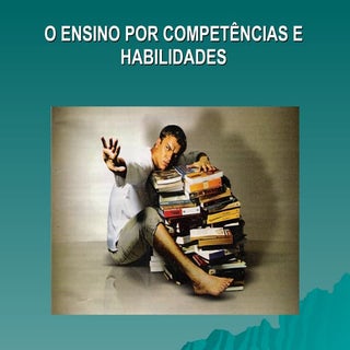 O Ensino Por Competencias E Habilid...