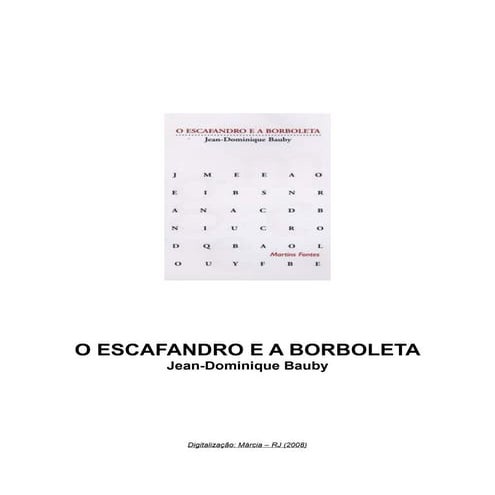 O escafandro-e-a-borboleta-jean-dominique-bauby