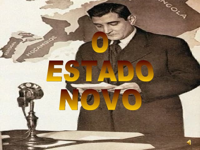 O Estado Novo
