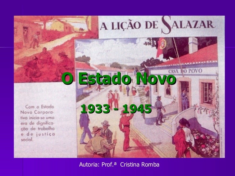 O Estado Novo