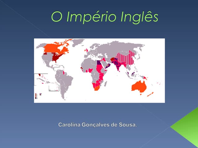 O ImpéRio InglêS