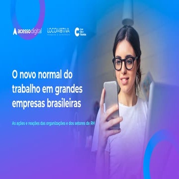 O novo normal do trabalho em grandes empresas brasileiras