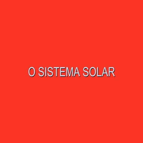 O sistema solar