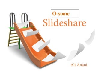 O some slideshare