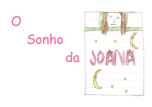 O Sonho Da Joana