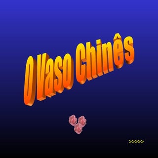 O vaso chines