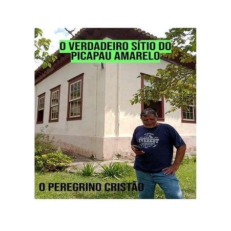 O VERDADEIRO SÍTIO DO PICAPAU AMARELO | PDF
