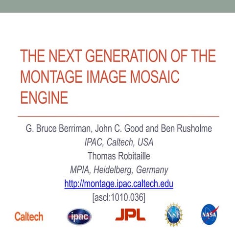 The next generation of the Montage image mosaic engine