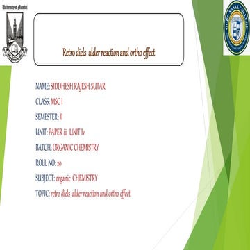 Retro diels alder reaction and ortho effect