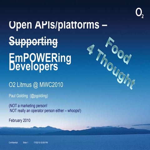Empowering Developers - MWC 2010