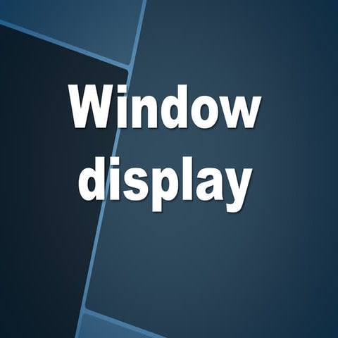 Good & bad window display | PPTX