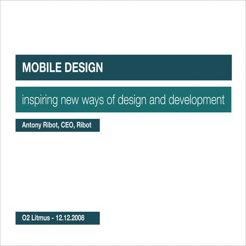 Inspiring new ways of mobile design and development