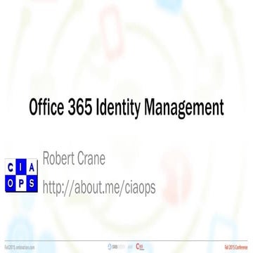 Office 365 Identity Management - SMBNation 2015