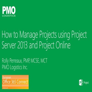 O365con14 - how to manage projects using project online