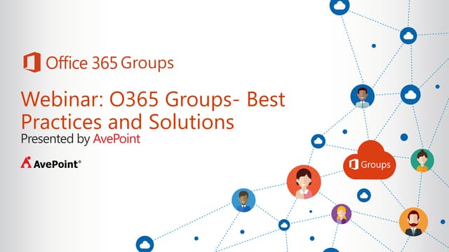 O365 Groups- Best Practices and Sol...