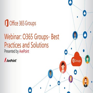 O365 Groups- Best Practices and Solutions