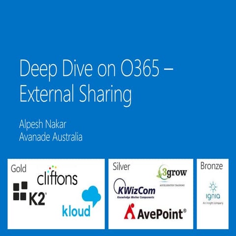Deep Dive on Office 365 - External Sharing
