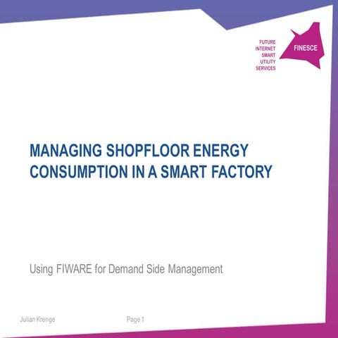 Managing shopfloor energy consumption in a smart factory