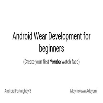 Android Wear Development for beginners