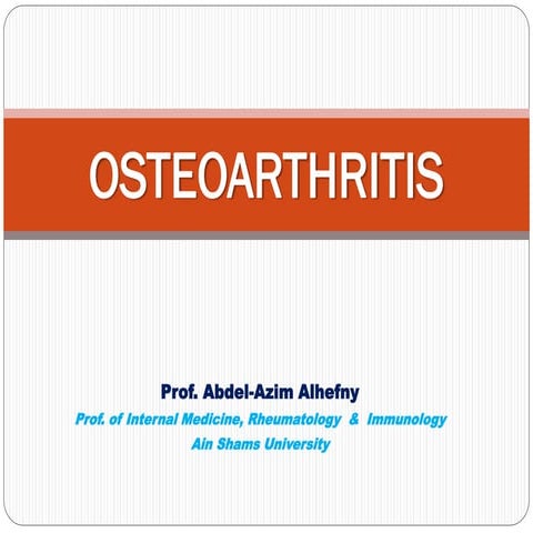 OA for undergraduates: diagnosis & treatment.
