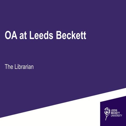 OA at Leeds Beckett