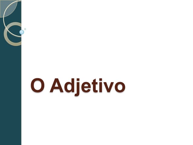 O adjetivo