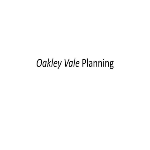 Oakley Vale Planning