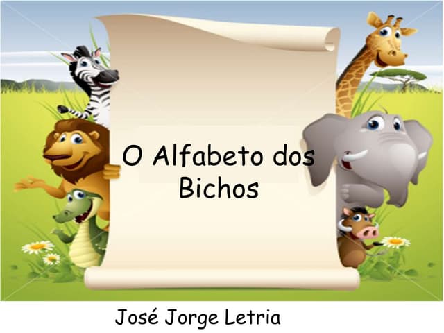 O alfabeto dos bichos