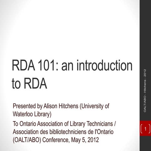 RDA 101: an introduction to RDA (2012)