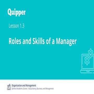 OAM-11_Q1_0103_PS_Roles-and-Skills-of-a-Manager.pptx