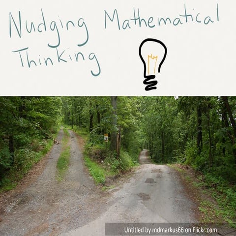 OAME 2012: Nudging Mathematical Thinking