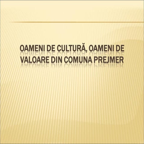 Oameni de cultura din Prejmer