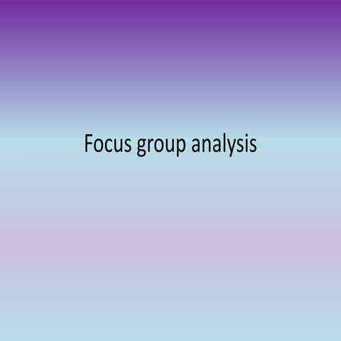 Focus group analysis