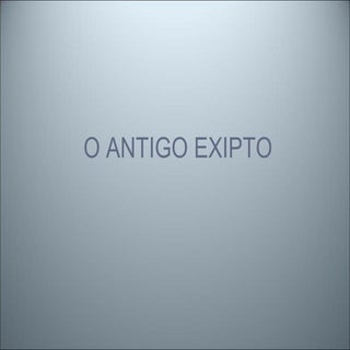 O antigo exipto