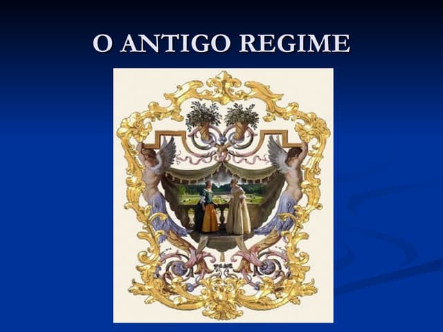 O Antigo Regime