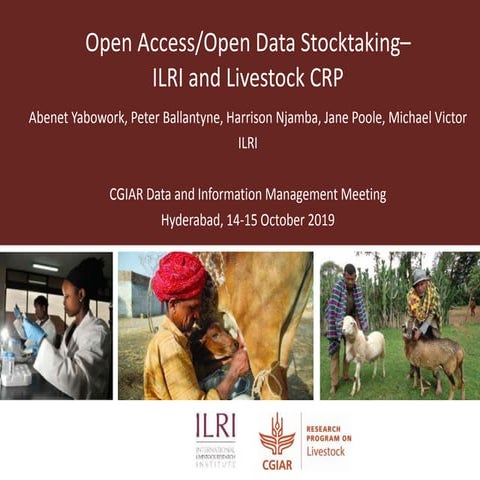 Open Access/Open Data Stocktaking–ILRI and Livestock CRP  
