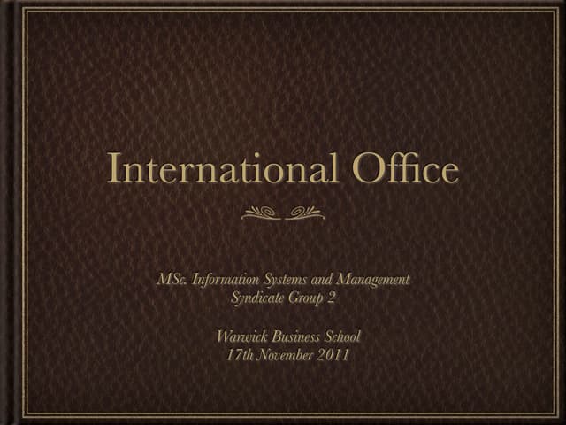 Organizational Analysis of International Office at University of WarwickPresentation