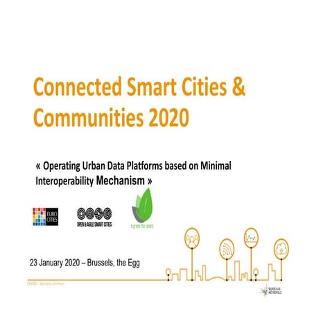 Bordeaux - Operating Urban Data Platforms based on Minimal Interoperability M...