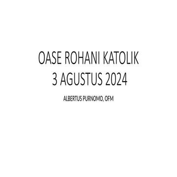 OASE ROHANI KATOLIK 3 agustus 2024 .pptx