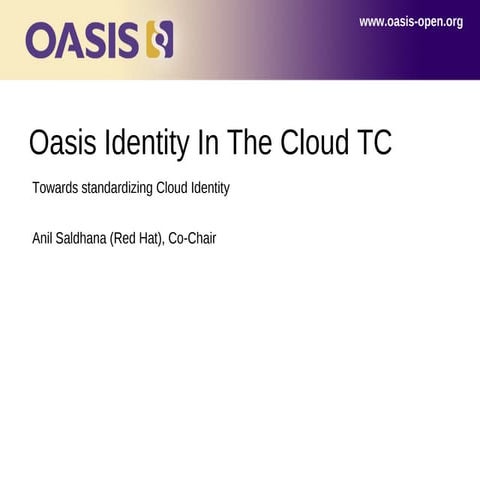 Oasis Identity In The Cloud Technical Committee