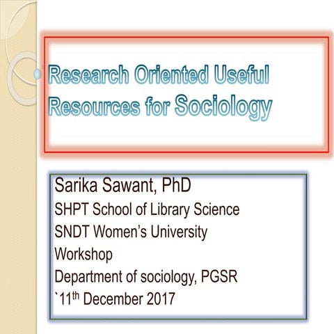 Research Oriented Useful Resources for Sociology