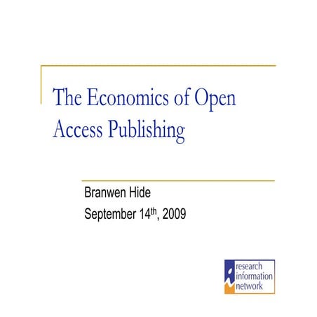 The Economics of Open Access Publishing | PPT