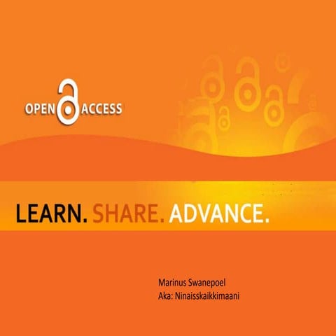 Open Access: Learn. Share. Advance
