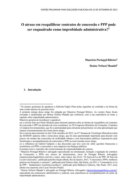 O atraso em reequilibrar concessões...