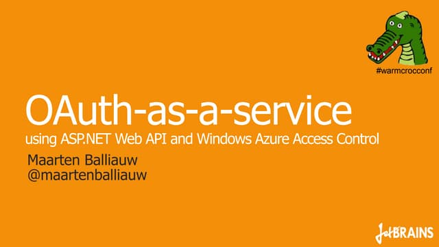 OAuth-as-a-serviceusing ASP.NET Web API and Windows Azure Access Control