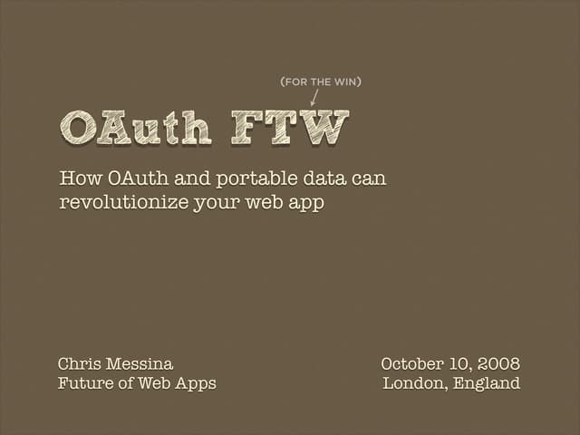 How OAuth and portable data can revolutionize your web app - Chris Messina