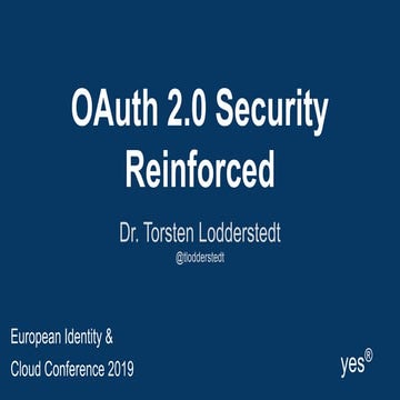 OAuth 2.0 Security Reinforced | PPT