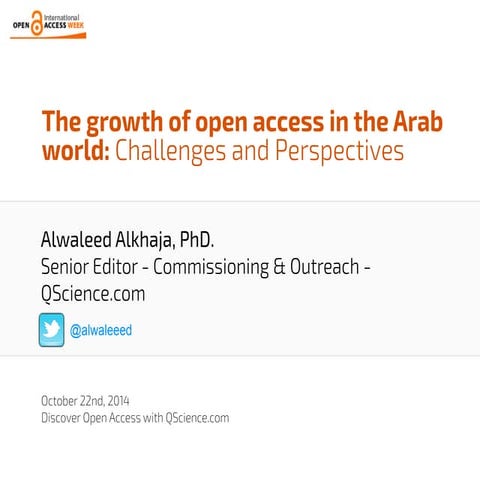 The growth of open access in the Arab world: Challenges and Perspectives - Al...